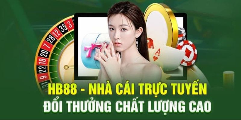 Giới thiệu cổng game đổi thưởng xanh chín HB88