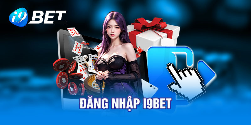 link đăng nhập I9bet mới nhất